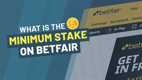 betfair minimum stake